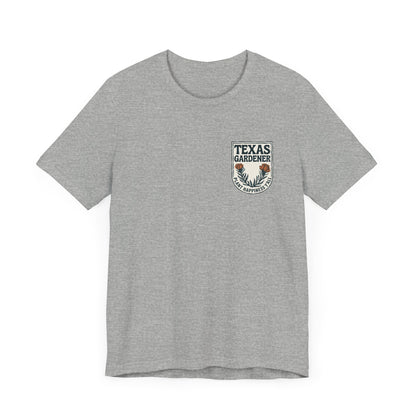 Texas Gardener Short Sleeve Tee