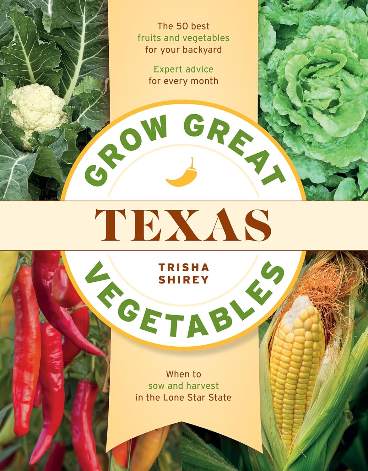 Grow Great Vegetables Texas