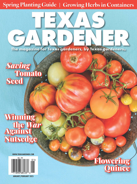 Subscribe to Texas Gardener Magazine